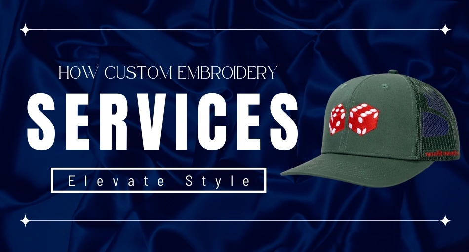 Custom Embroidery Services